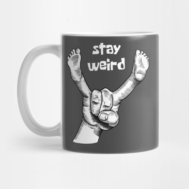 Stay Weird by TommyVision